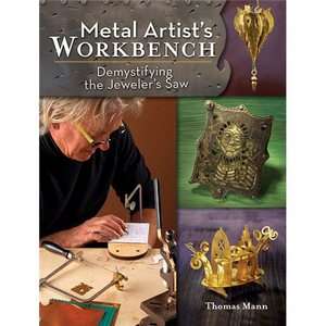 NEW Metal Artists Workbench   Mann, Thomas 9781440311468  