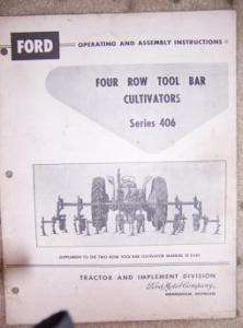 1960 Ford 4 Row 406 Tool Bar Cultivator Manual Farm p  