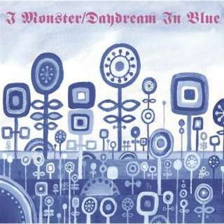 Daydream In Blue (Medicine Remix) I Monster