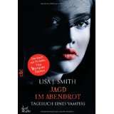 Tagebuch eines Vampirs   Jagd von Lisa J. Smith (Taschenbuch) (27 