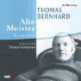 Alte Meister von Thomas Bernhard und Thomas Holtzmann (4. März 2010)
