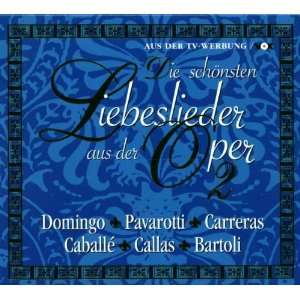 Die schönsten Liebeslieder aus der Oper Vol. 2 Various  