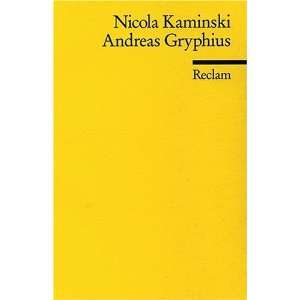 Andreas Gryphius (Literaturstudium)  Nicola Kaminski 