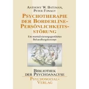     Anthony W. Bateman, Peter Fonagy Bücher