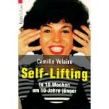 Self  Lifting. In 10 Wochen von Camille Volaire (Taschenbuch) (3)