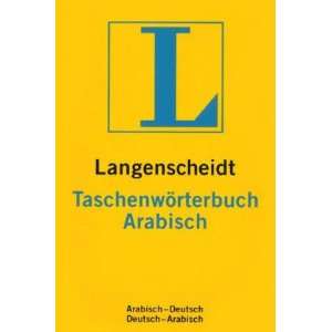 Arabisch   Deutsch / Deutsch   Arabisch. Taschenwörterbuch 