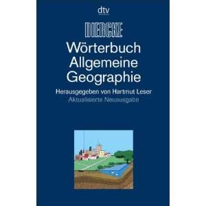    Wörterbuch Allgemeine Geographie  Hartmut Leser Bücher