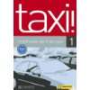 Taxi, Methode de francais, Bd.1  2 Audio CDs für den Unterricht 