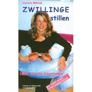 Zwillinge stillen  Susanne Wittmair Bücher