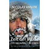 Zeit der Wölfe Ein von Nicolas Vanier (Gebundene Ausgabe) (1)