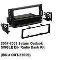 2007 2008 2009 Saturn Outlook SINGLE DIN Radio Dash Install Kit
