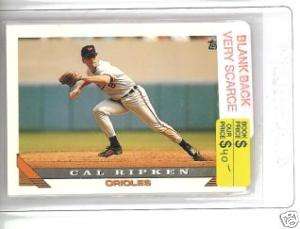 1993 Topps Cal Ripken Jr Blank Back Error Card  