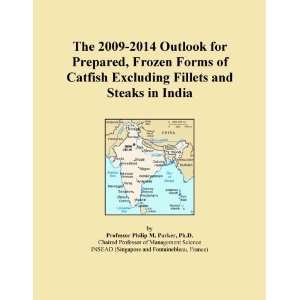   , Frozen Forms of Catfish Excluding Fillets and Steaks in India