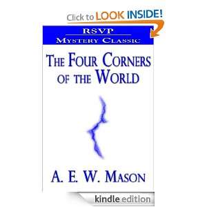   Four Corners of the World A. E. W. Mason  Kindle Store