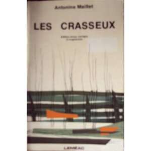    Les Crasseux (play/drama) Antonine Maillet, Rita Scalabrini Books