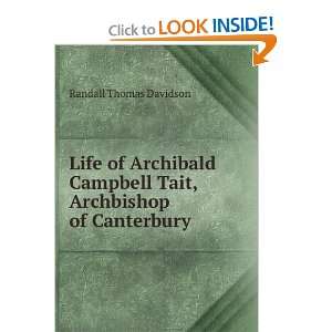  Life of Archibald Campbell Tait, Archbishop of Canterbury 