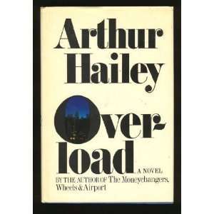  Overload Arthur Hailey Books