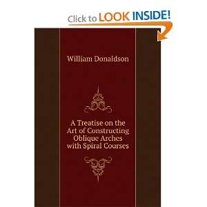   Oblique Arches with Spiral Courses William Donaldson Books