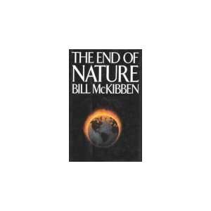  The End of Nature [Hardcover] Bill McKibben Books