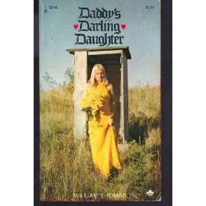 Daddys Darling Daughter William Thomas  Books