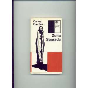  Zona Sagrada Carlos Fuentes Books