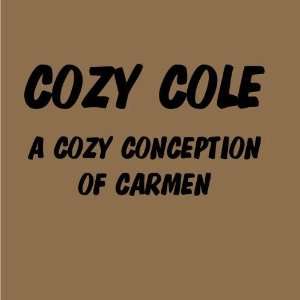  A Cozy Conception Of Carmen Cozy Cole Music