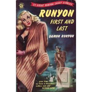  Runyon First and Last Damon. Runyon Books