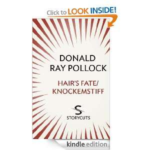   Knockemstiff (Storycuts) Donald Ray Pollock  Kindle Store