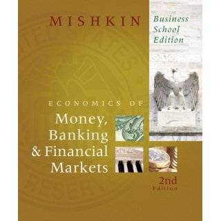   (2nd Edition) by Frederic S. Mishkin ( Hardcover   July 25, 2009