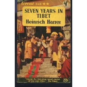  SEVEN YEARS IN TIBET. HEINRICH. HARRER Books