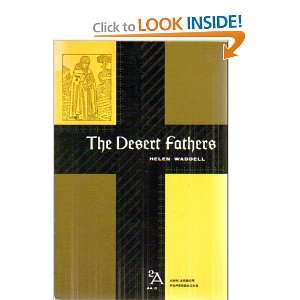  THE DESERT FATHERS. Helen Waddell. Books