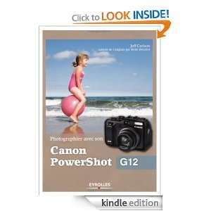   PowerShot G12 (French Edition) Jeff Carlson  Kindle Store