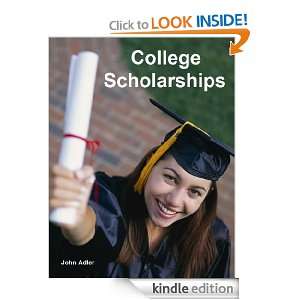 College Scholarships John Adler  Kindle Store