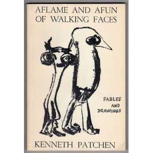   Afun of Walking Faces   Fables and Drawings Kenneth Patchen Books