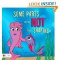 Some Parts are Not for Sharing Paperback by Julie K. Federico