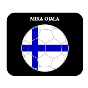  Mika Ojala (Finland) Soccer Mouse Pad 