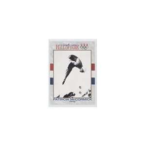   Olympic Hall of Fame #30   Patricia McCormick Sports Collectibles