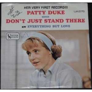 Patty Duke   Dont Just Stand There / Everything but Love (Picture 