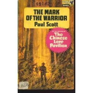  The Mark of the Warrior Paul Scott Books