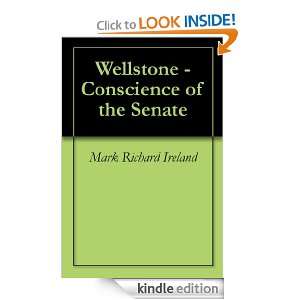 Wellstone   Conscience of the Senate Mark Richard Ireland, Minnesota 