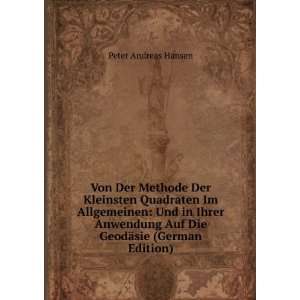   Auf Die GeodÃ¤sie (German Edition) Peter Andreas Hansen Books