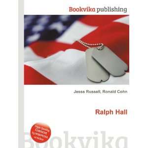  Ralph Hall Ronald Cohn Jesse Russell Books