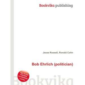  Bob Ehrlich (politician) Ronald Cohn Jesse Russell Books
