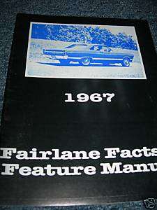 1967 Ford Fairlane GT GTA 500XL Feature Spec Manual  