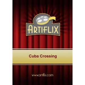  Cuba Crossing Stuart Whitman, Robert Vaughn, Woody Strode 