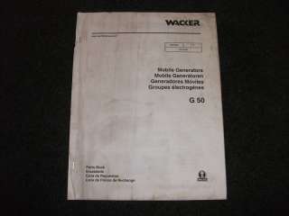 Wacker G 50/G50 mobile generators parts manual  