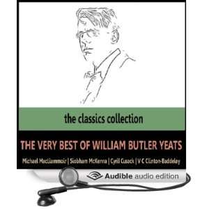 of William Butler Yeats (Audible Audio Edition) William Butler Yeats 