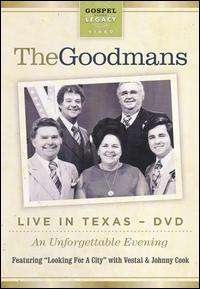 The Goodmans Live in Texas DVD An Unforgettable Evening 027072807290 