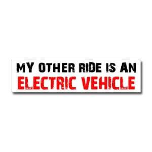  Other Ride is Electric Vehicle   Window Bumper Sticker 