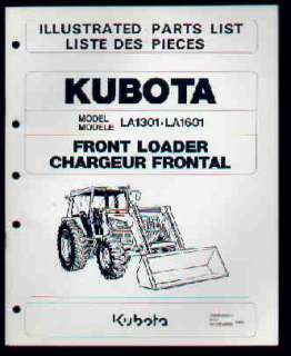 Kubota LA1301 LA1601 Front Loader Parts List 1998  